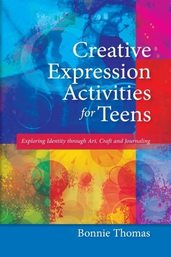 Creative Expression Activities for Teens: Exploring Identity through Art, Craft & Journaling